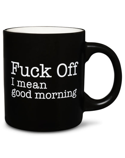 Taza de café Fuck Off Good Morning - 20 oz