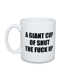Taza gigante de café «Cállate la puta boca» - 22 oz