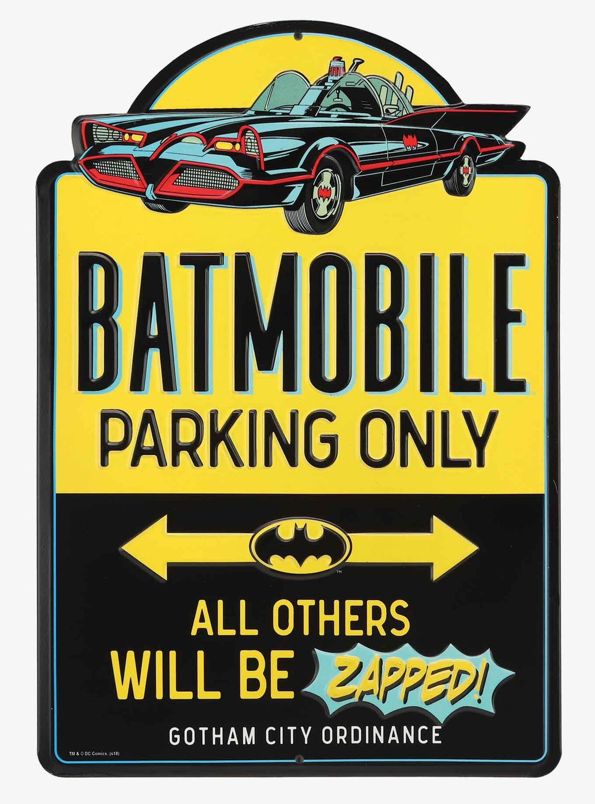 Letrero Batman: estacionamiento exclusivo para el Batimóvil