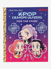KPop Demon Hunters: Para los fans - Little Golden Book
