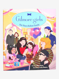Gilmore Girls: Nuestro álbum familiar de Stars Hollow