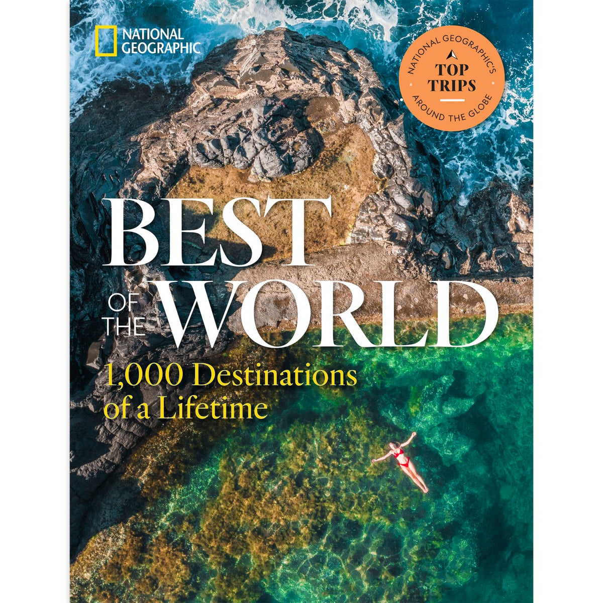 Best of the World: 1.000 destinos de National Geographic