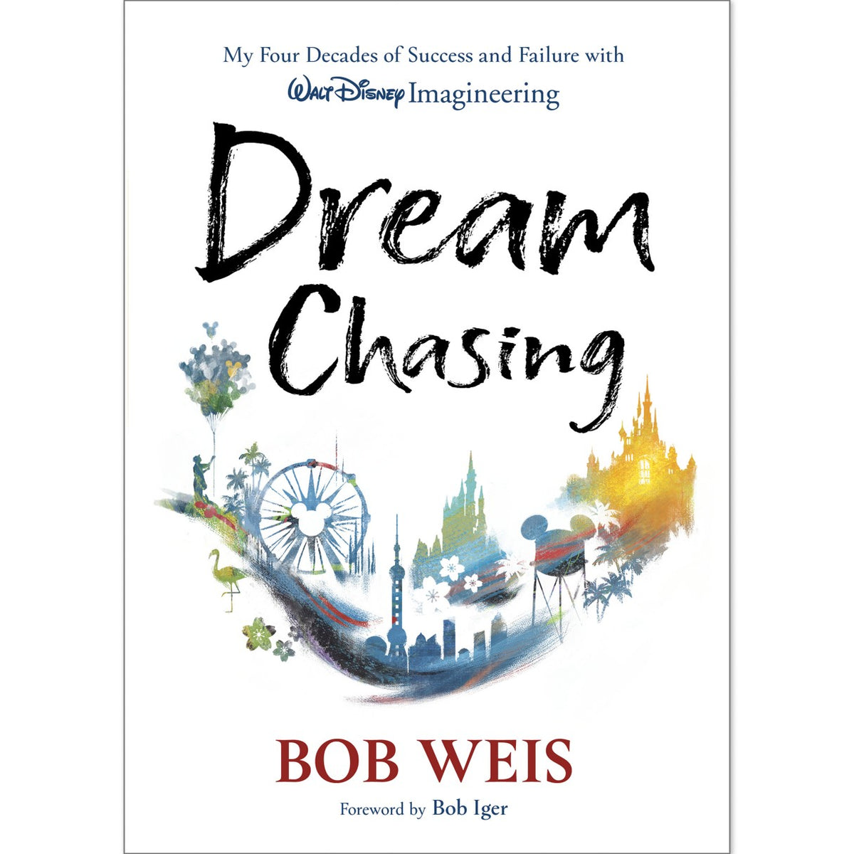 Dream Chasing: 4 décadas de éxitos y fracasos en Disney Imagineering