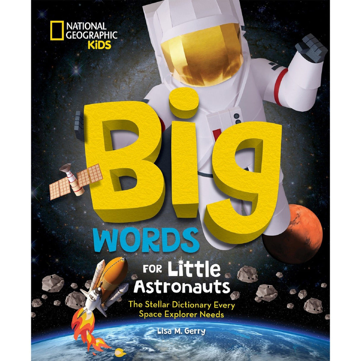 Grandes palabras para pequeños astronautas: diccionario estelar