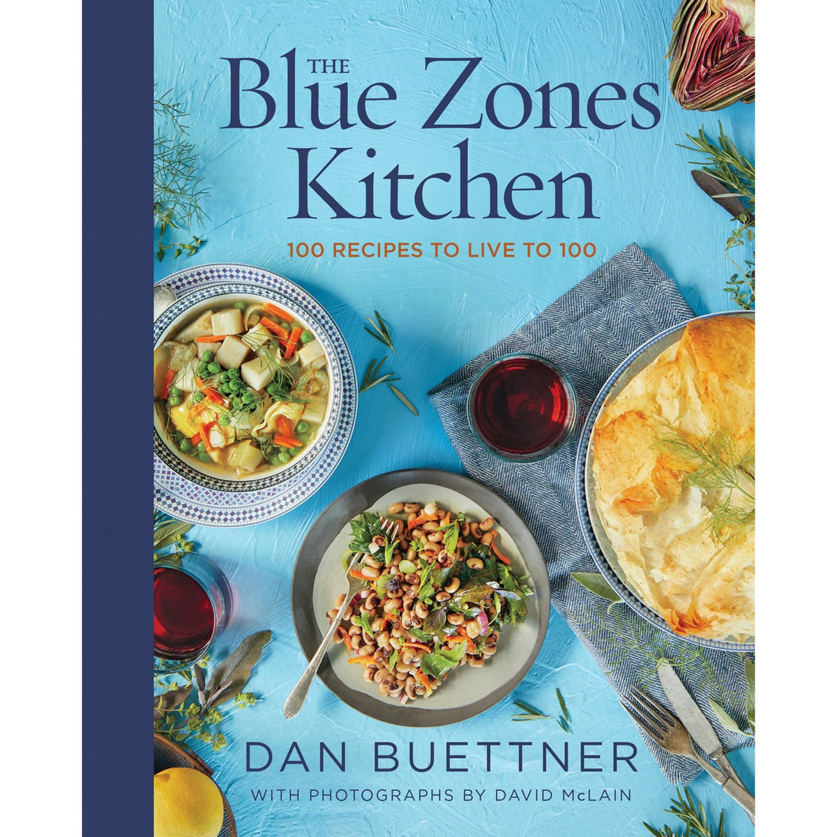 The Blue Zones Kitchen: 100 recetas para vivir hasta los 100