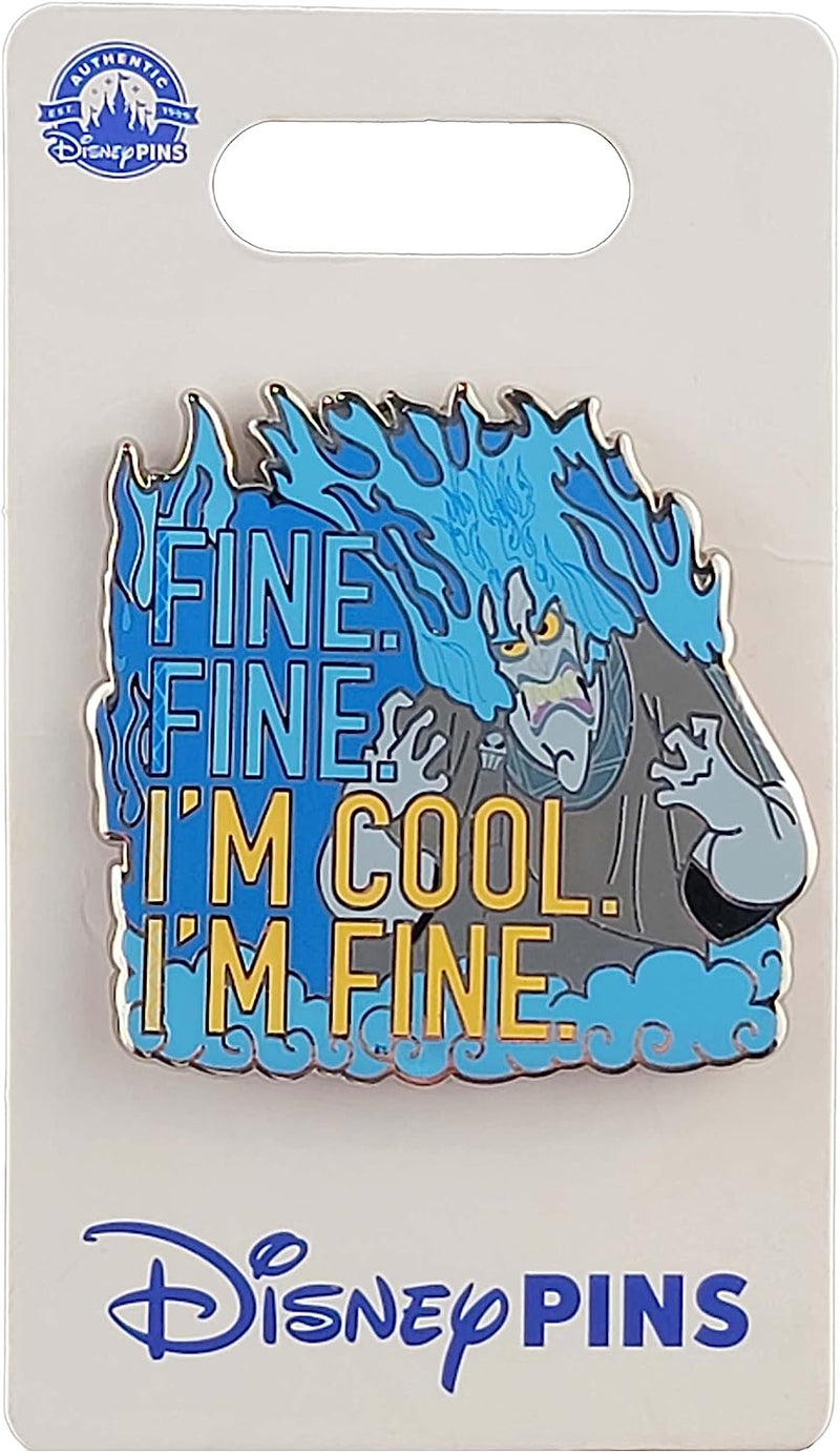 Pin Fine Fine I'm Cool I'm Fine Hades - Hércules Disney